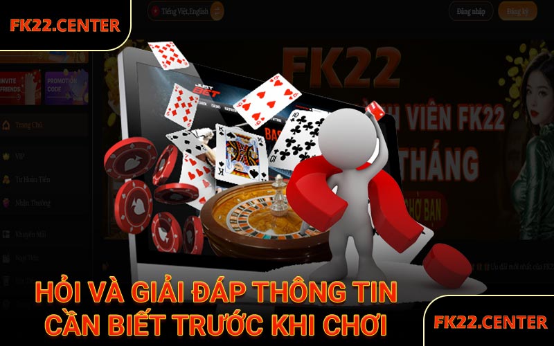 Hỏi và giải đáp thông tin cần biết trước khi chơi